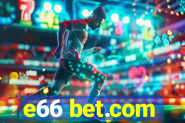 e66 bet.com